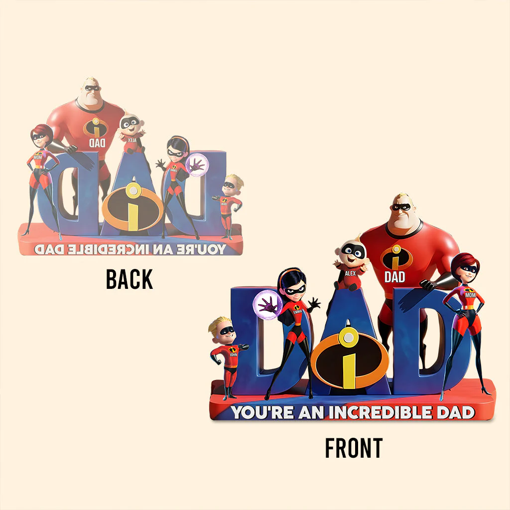 You're An Incredible Dad - Personalized Custom Shaped Acrylic Plaque - Gift For Dad, Him, Family | NL122 - Image 4